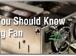 Something You Should Know about Cooling FAN                                                                                                           